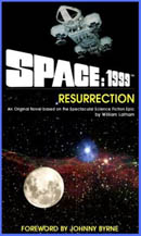 Book cover for 'Space: 1999 - Resurrection' from Powys Media.
